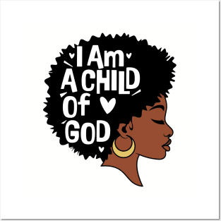 I am a child of God, Black Woman Posters and Art